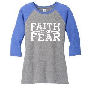 Faith Over Fear Christianity Women's Tri-Blend 3/4-Sleeve Raglan Shirt