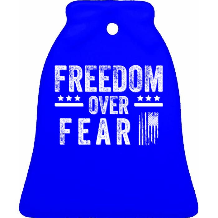 Freedom Over Fear Gift Ceramic Bell Ornament