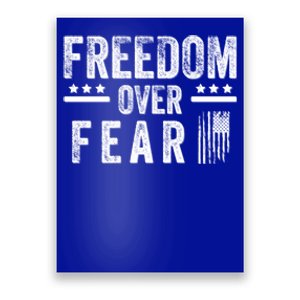 Freedom Over Fear Gift Poster