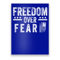 Freedom Over Fear Gift Poster