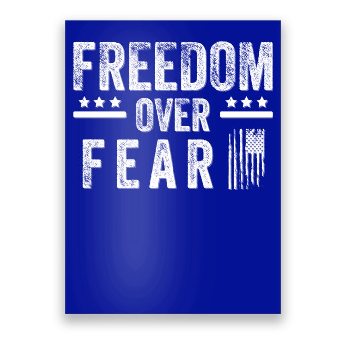 Freedom Over Fear Gift Poster