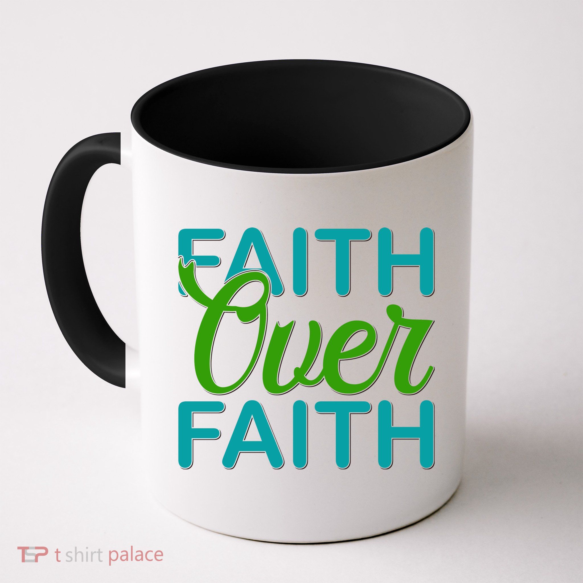 Faith Over Faith Mug