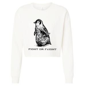 Fight or Flight Funny Penguin Pun Fight Cropped Pullover Crew