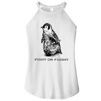 Fight or Flight Funny Penguin Pun Fight Women's Perfect Tri Rocker Tank