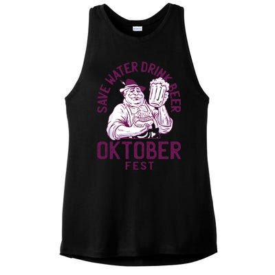 Funny Oktober Fest Save Water Beer Er October Gift Ladies PosiCharge Tri-Blend Wicking Tank