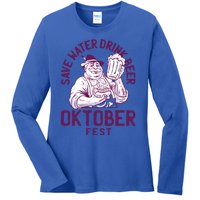 Funny Oktober Fest Save Water Beer Er October Gift Ladies Long Sleeve Shirt