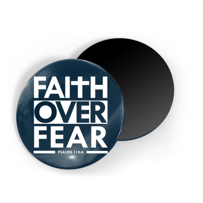 Faith Over Fear Bible Scripture Verse Christian Magnet