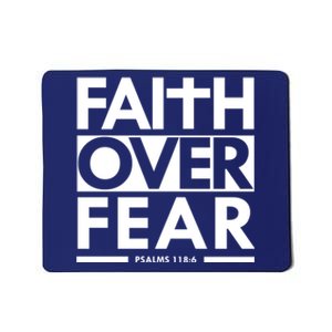 Faith Over Fear Bible Scripture Verse Christian Mousepad