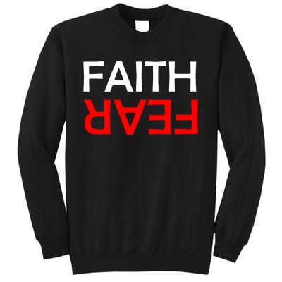 Faith Over Fear Sweatshirt