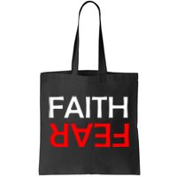 Faith Over Fear Tote Bag