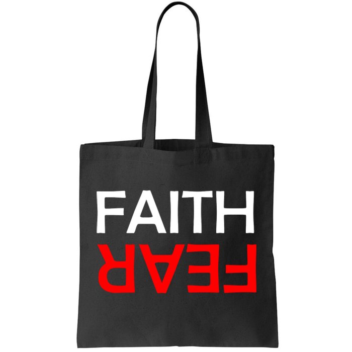 Faith Over Fear Tote Bag