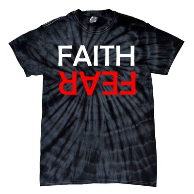 Faith Over Fear Tie-Dye T-Shirt