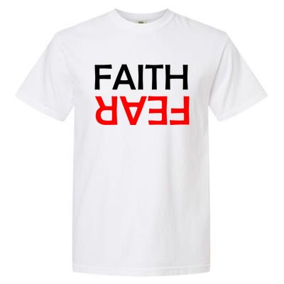 Faith Over Fear Garment-Dyed Heavyweight T-Shirt