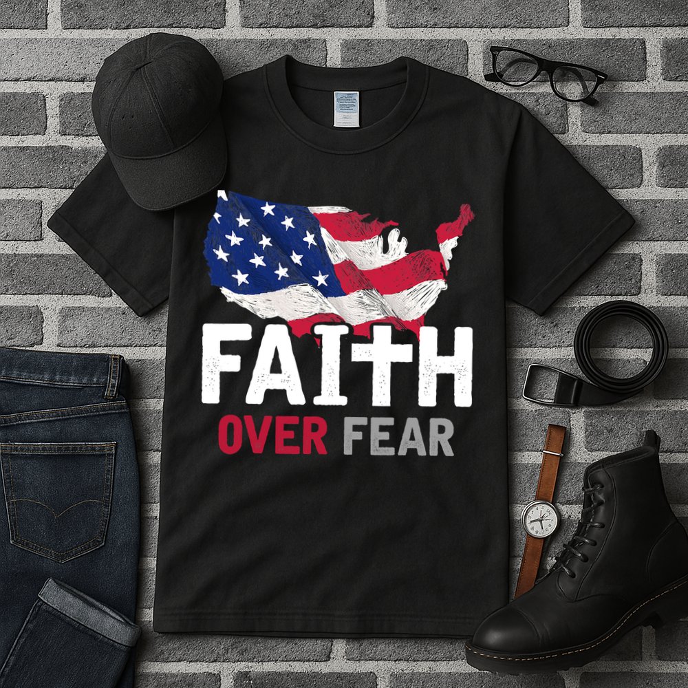 Faith Over Fear Patriotic Christian USA Flag Lord Jesus Tall T-Shirt