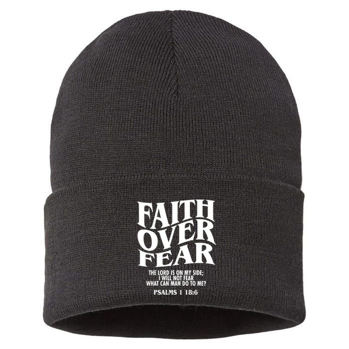 Faith Over Fear Psalms 1 18:6 Front Back Sustainable Knit Beanie
