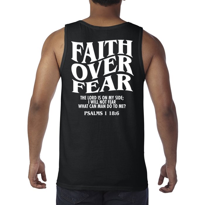 Faith Over Fear Psalms 1 18:6 Front Back Tank Top