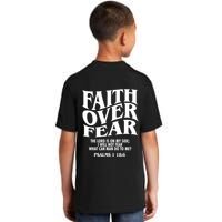 Faith Over Fear Psalms 1 18:6 Front Back Kids T-Shirt