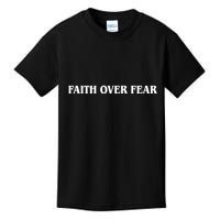 Faith Over Fear Psalms 1 18:6 Front Back Kids T-Shirt