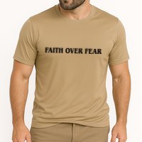 Faith Over Fear Psalms 1 18:6 Front Back Performance Shirt