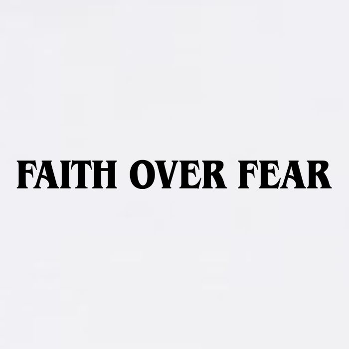 Faith Over Fear Psalms 1 18:6 Front Back Garment-Dyed Sweatshirt