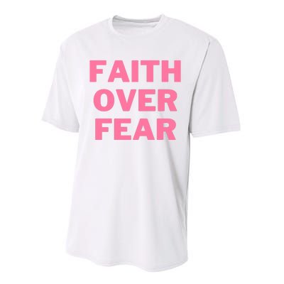 Faith Over Fear Breast Cancer Awareness Performance Sprint T-Shirt