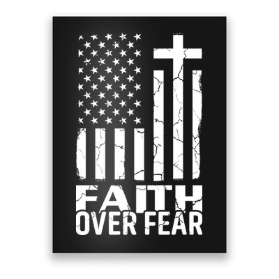 Faith Over Fear Conservative Christian US Flag Poster