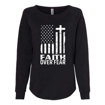 Faith Over Fear Conservative Christian US Flag Womens California Wash Sweatshirt