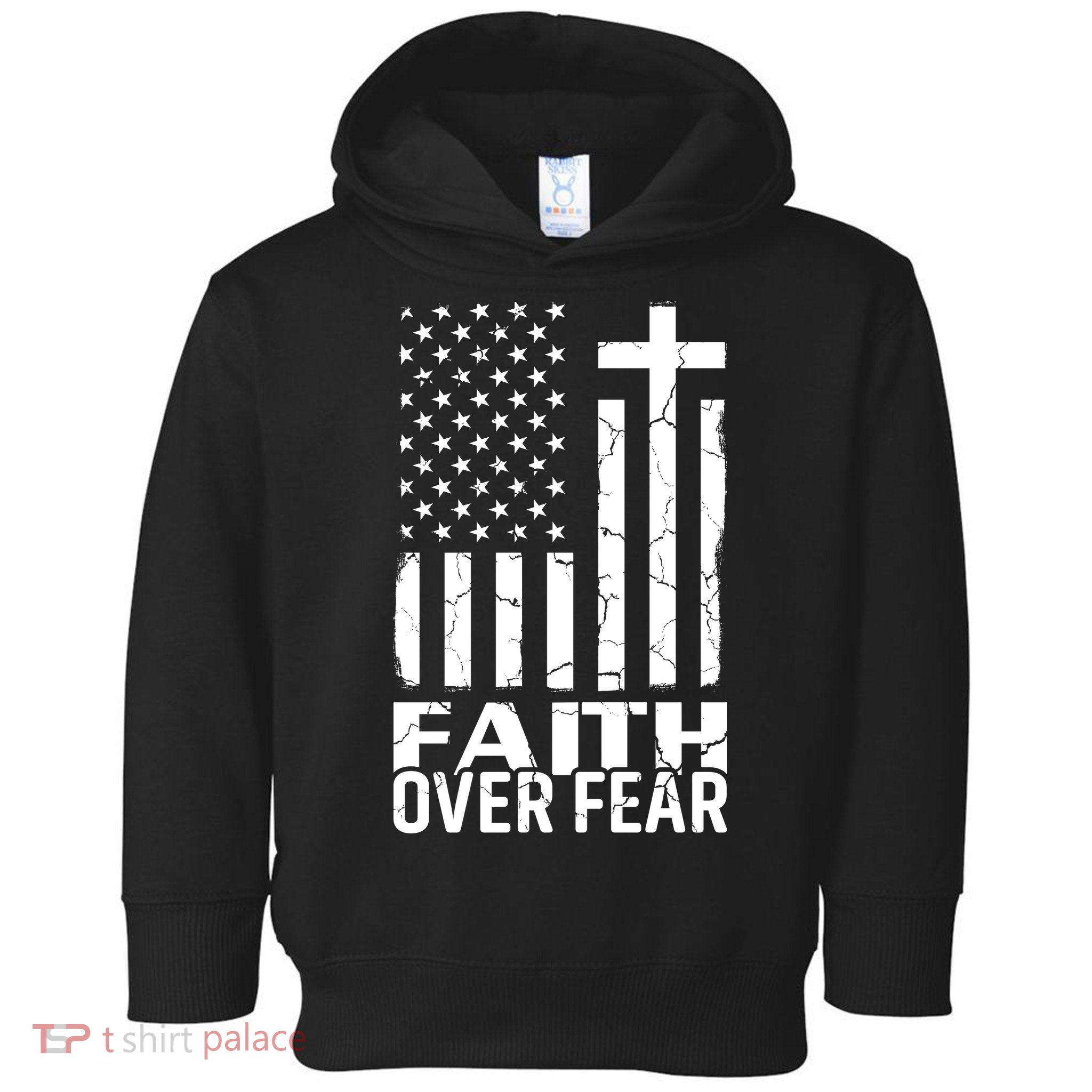 Faith Over Fear Conservative Christian US Flag Toddler Hoodie