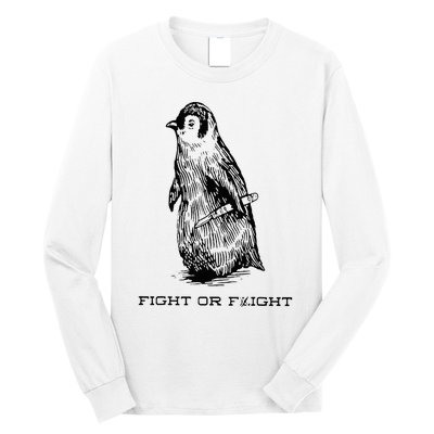 Fight or Flight Funny Penguin Pun Fight Or Flight Meme Long Sleeve Shirt