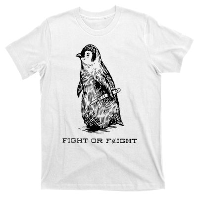 Fight or Flight Funny Penguin Pun Fight Or Flight Meme T-Shirt