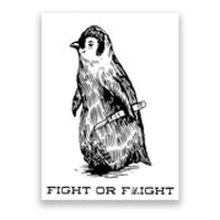 Fight or Flight Funny Penguin Pun Fight Or Flight Meme Poster