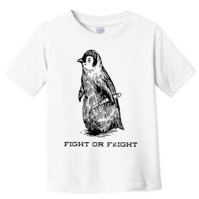 Fight or Flight Funny Penguin Pun Fight Or Flight Meme Toddler T-Shirt