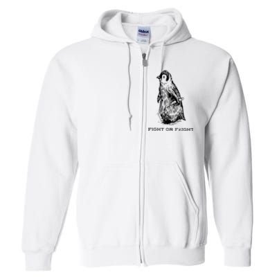 Fight or Flight Funny Penguin Pun Fight Or Flight Meme Full Zip Hoodie