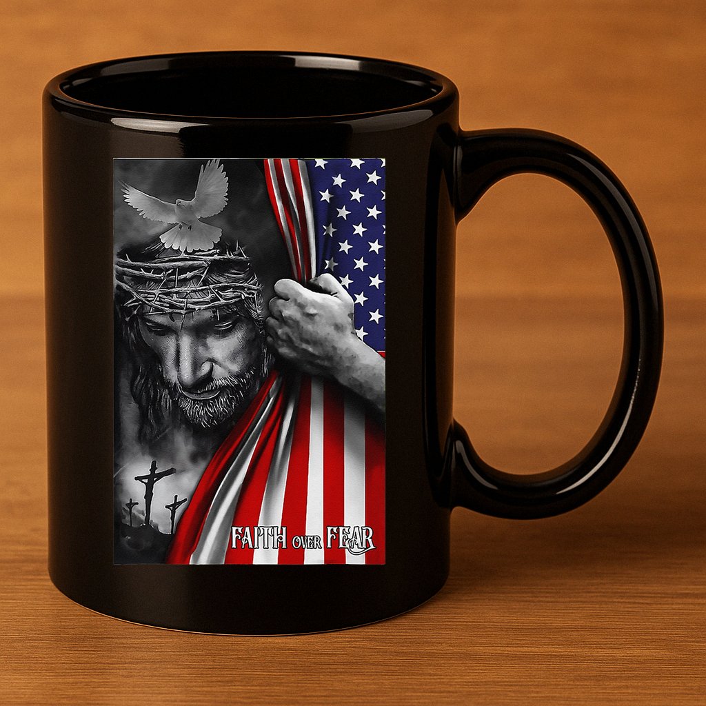Faith Over Fear God Jesus Christian Flag Funny 4th Of July 11oz C Handle Ceramic Mug