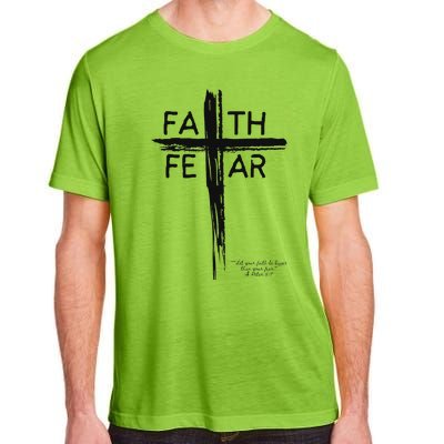 Faith Over Fear Inspirational Design Adult ChromaSoft Performance T-Shirt