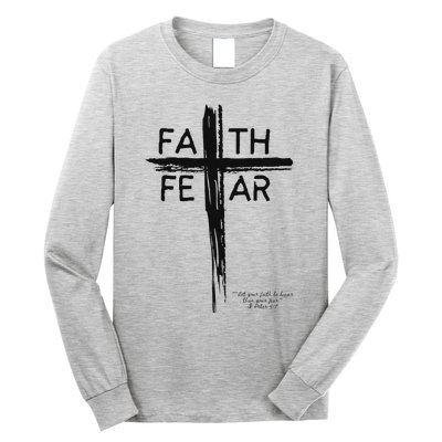 Faith Over Fear Inspirational Design Long Sleeve Shirt