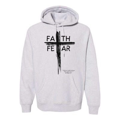 Faith Over Fear Inspirational Design Premium Hoodie