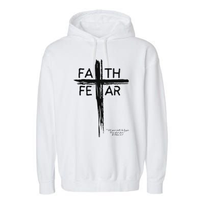 Faith Over Fear Inspirational Design Garment-Dyed Fleece Hoodie