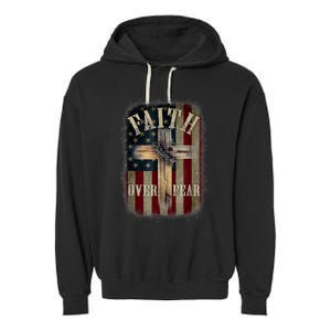 Faith Over Fear Christian American Cross God Jesus Usa Garment-Dyed Fleece Hoodie