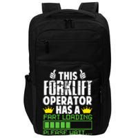 Forklift Operator Fart Loading Oddly Specific Funny Ironic Impact Tech Backpack