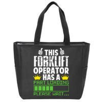 Forklift Operator Fart Loading Oddly Specific Funny Ironic Zip Tote Bag