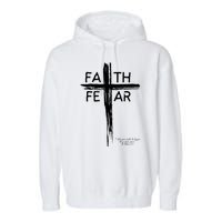 Faith Over Fear Inspirational Christian Design Garment-Dyed Fleece Hoodie