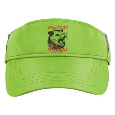 Funny Opossum First Of All Im A Delight Adult Drive Performance Visor