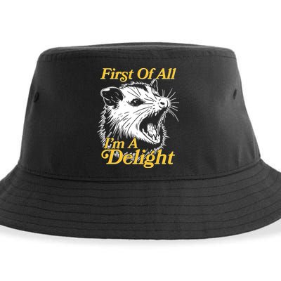 Funny Opossum First Of All Im A Delight Sustainable Bucket Hat