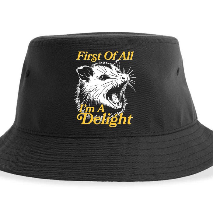 Funny Opossum First Of All Im A Delight Sustainable Bucket Hat