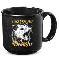 Funny Opossum First Of All Im A Delight 15oz Campfire Ceramic Mug