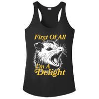 Funny Opossum First Of All Im A Delight Ladies PosiCharge Competitor Racerback Tank