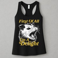 Funny Opossum First Of All Im A Delight Womens Tank Top
