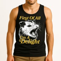 Funny Opossum First Of All Im A Delight Tank Top