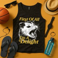 Funny Opossum First Of All Im A Delight Tank Top